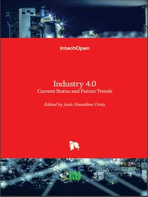 cover image of Industry 4.0: Current Status and Future Trends